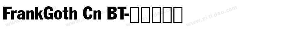 FrankGoth Cn BT字体转换